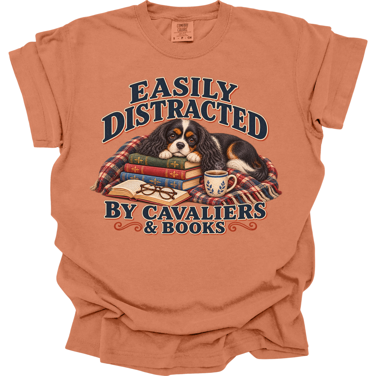 Tricolor Cavalier Shirt, Easily Distracted by Cavaliers and Books, Cavalier Mom Book Lover Tee