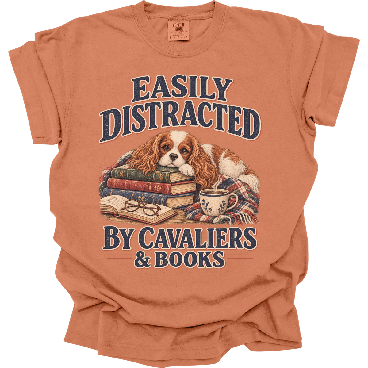 Blenheim Cavalier Shirt, Easily Distracted by Cavaliers and Books, Cavalier Mom Book Lover Tee