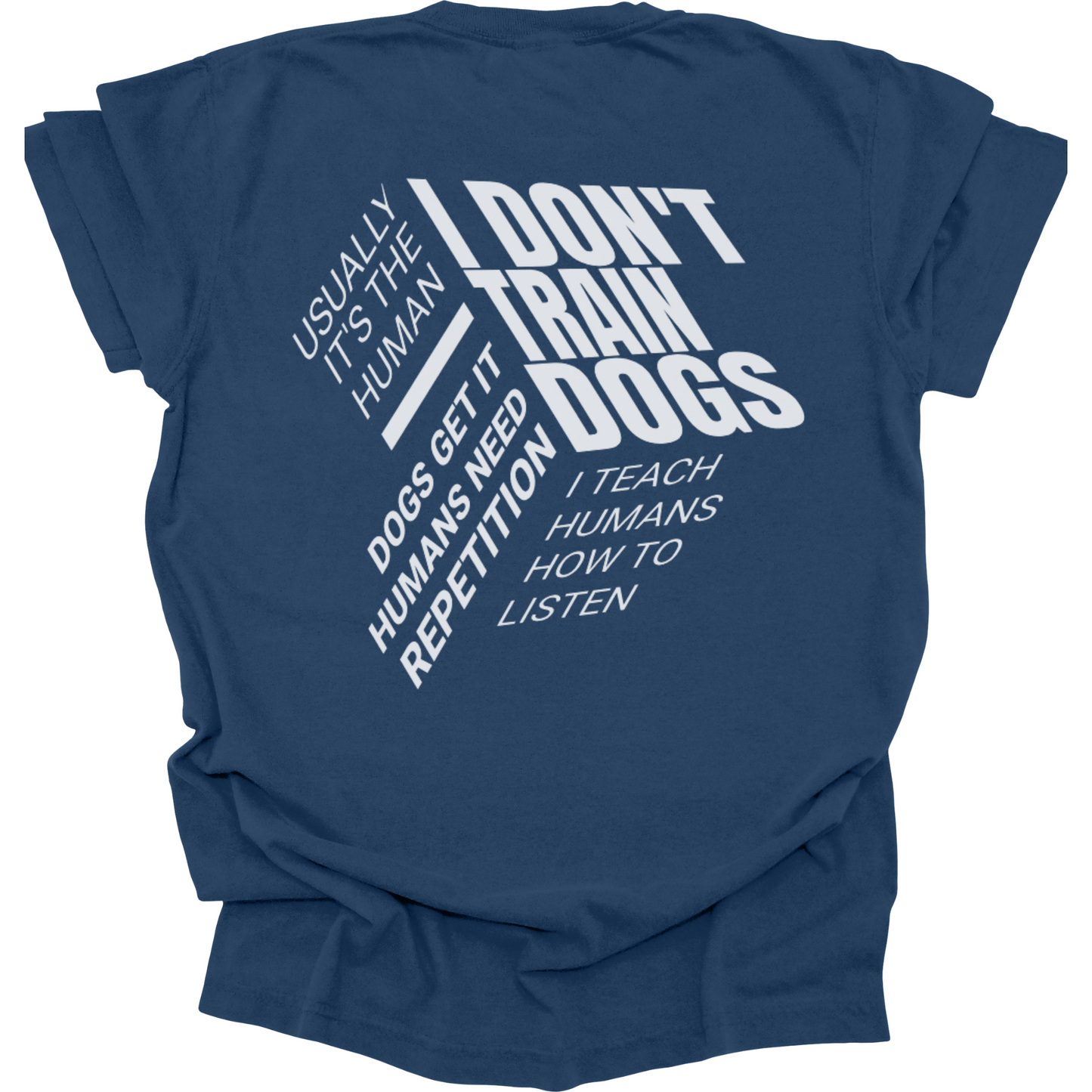 Dog Trainer Shirt, Funny Canine Training Tee, Professional Dog Trainer Gift for Women
