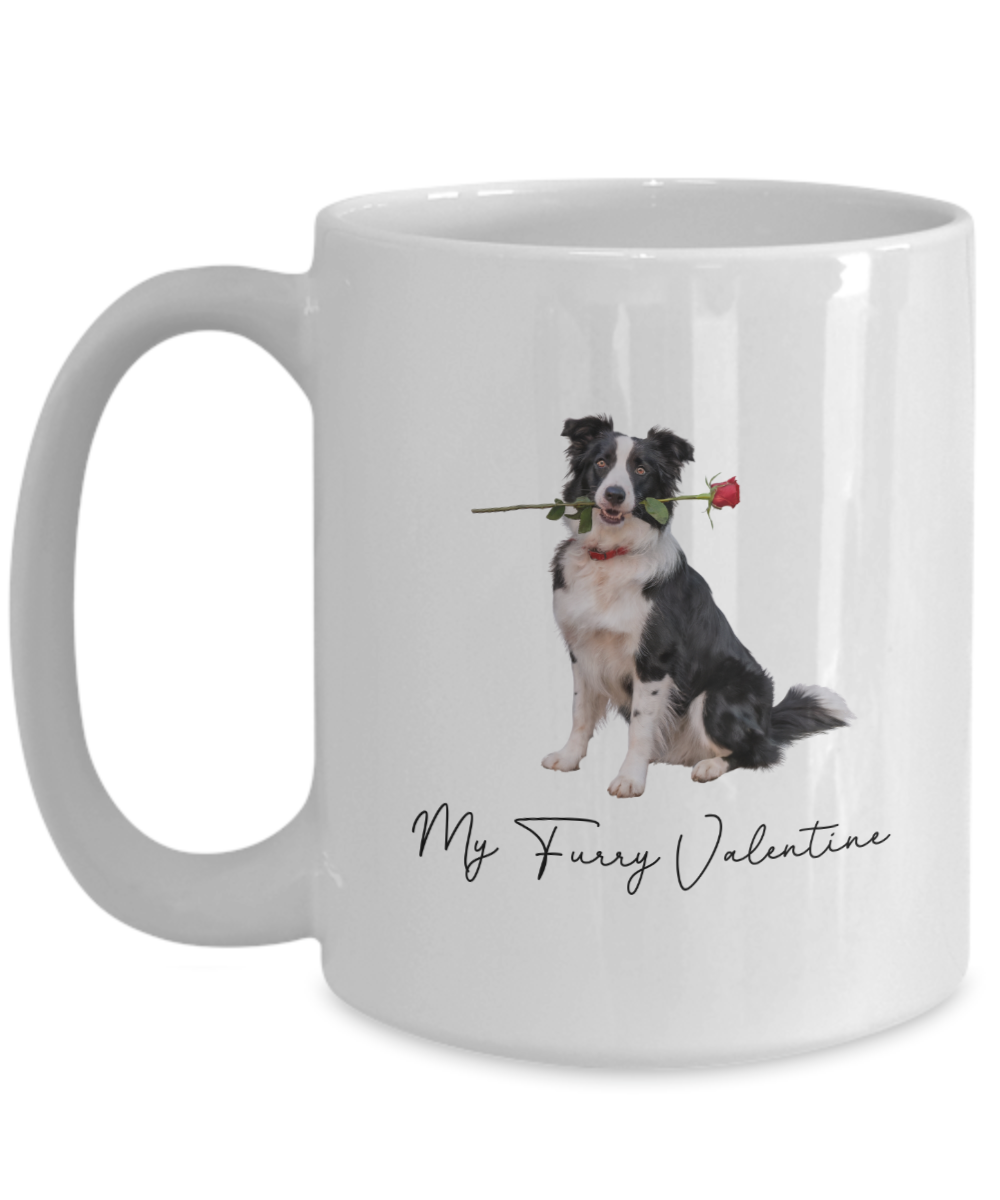 Border Collie Valentine Mug, My Furry Valentine, Gift for Dog Lovers, Cute Dog Coffee Cup, Gift for Border Collie Lovers