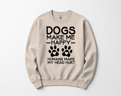 Dogs Make Me Happy T-shirt/Sweatshirt