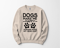 Load image into Gallery viewer, Dogs Make Me Happy T-shirt/Sweatshirt
