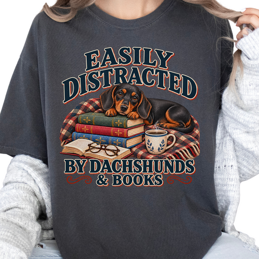 Black Tan Dachshund Shirt, Easily Distracted by Dachshunds and Books, Doxie Book Lover Tee