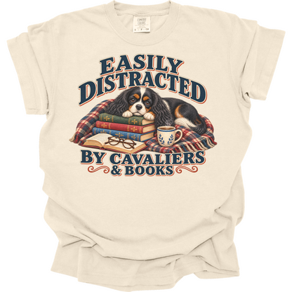 Tricolor Cavalier Shirt, Easily Distracted by Cavaliers and Books, Cavalier Mom Book Lover Tee