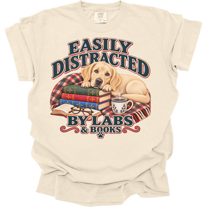 Yellow Lab Shirt, Easily Distracted by Labs and Books, Labrador Mom Book Lover Tee