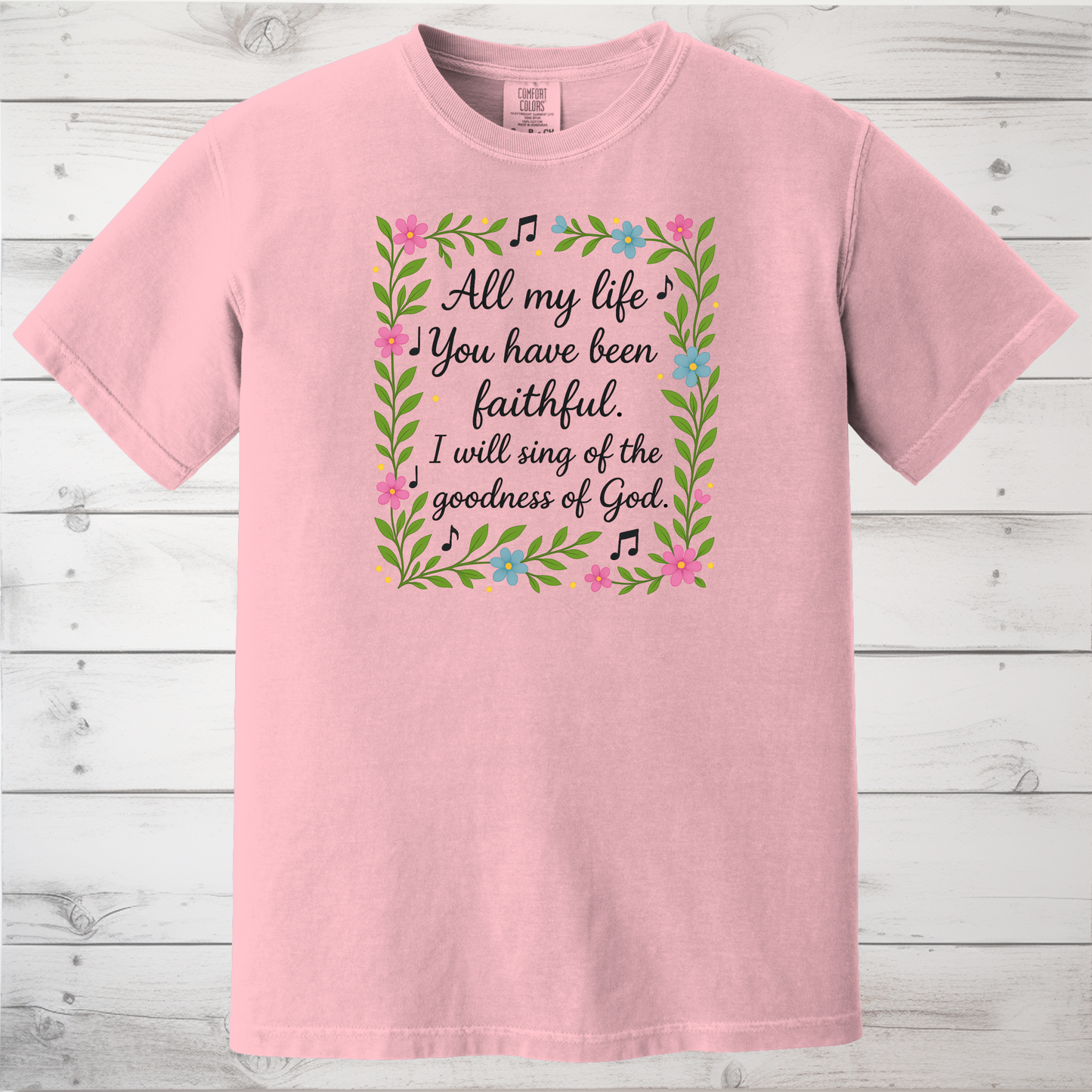 Floral Shirt for Women of Faith, Worship T-Shirt, Goodness of God Shirt