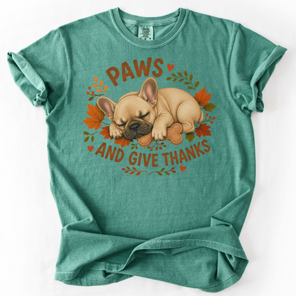 French Bulldog Thanksgiving Shirt, Paws Give Thanks Tee, Fall Frenchie Dog Lover Gift