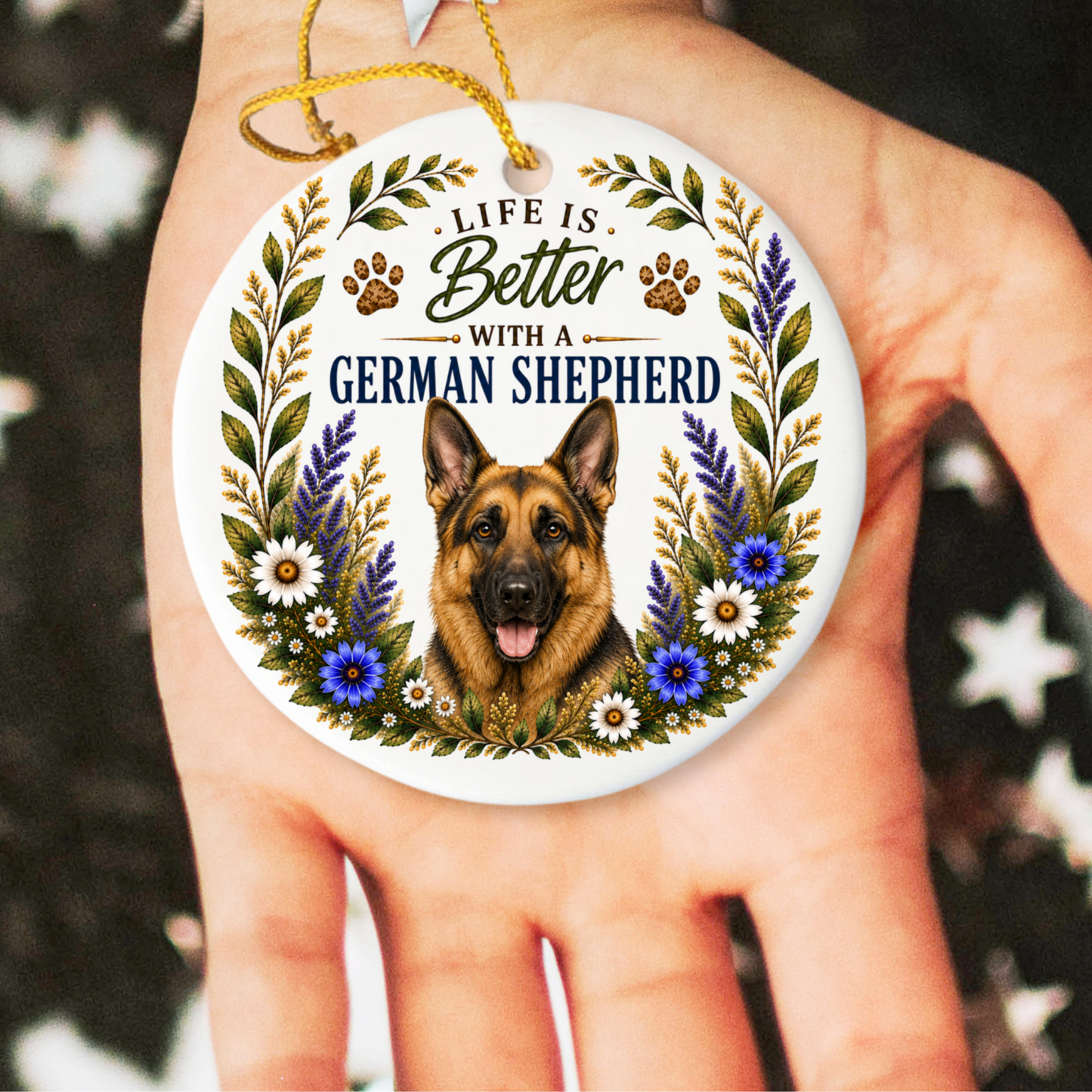 German Shepherd Ornament - Life Is Better