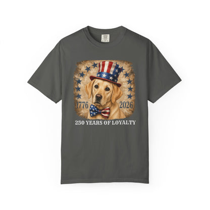 Yellow Lab Patriotic 250 Years of Loyalty Shirt
