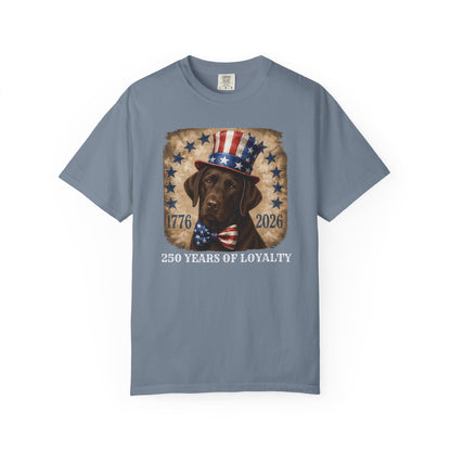 Chocolate Lab 250 Years of Loyalty Shirt