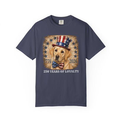 Yellow Lab Patriotic 250 Years of Loyalty Shirt