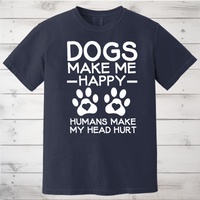 Load image into Gallery viewer, Dogs Make Me Happy T-shirt/Sweatshirt
