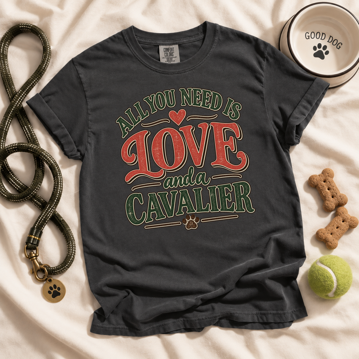 Cavalier King Charles Spaniel Shirt, All You Need Is Love and a Cavalier