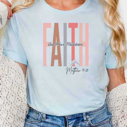 Faith Shirt, Faith Gift, Christian Shirts, Christian Gift, Love and Grace Shirt, Jesus, Matthew 17 20 verse shirt, Faith Can Move Mountains