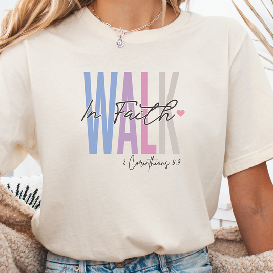 Faith Gift, Faith Shirt, Love and Grace Shirt, Christian Gift, Christian Shirts, Jesus, 2 Corinthians 5 7 verse shirt, Walk In Faith