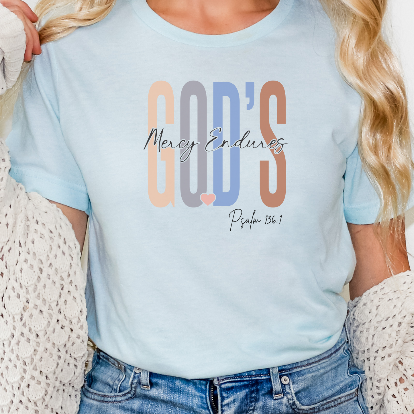Faith Gift, Christian Gift, Love and Grace Shirt, Jesus, Christian Shirts, Faith Shirt, Psalm 136 verse shirt, Gods Mercy Endures