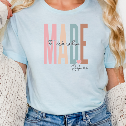 Christian Shirts, Faith Gift, Faith Shirt, Christian Gift, Love and Grace Shirt, Jesus, Psalm 95 6 verse shirt, Made to Worship