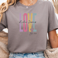 Load image into Gallery viewer, Christian Gift, Faith Gift, Christian Shirts, Faith Shirt, Love and Grace Shirt, Jesus, John 13 34 verse shirt, Love Like Jesus

