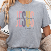 Load image into Gallery viewer, Faith Shirt, Faith Gift, Love and Grace Shirt, Christian Shirts, Christian Gift, Jesus, Hebrews 7 25 verse shirt, Jesus Saves Always
