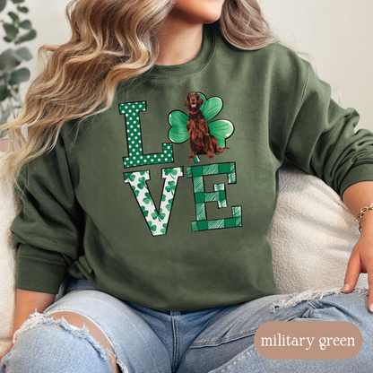 Irish Setter Love Shamrock Sweatshirt, St Patricks Day Crewneck Sweatshirt, Irish Gift, Irish Setter Lover Apparel, Green Clover Top