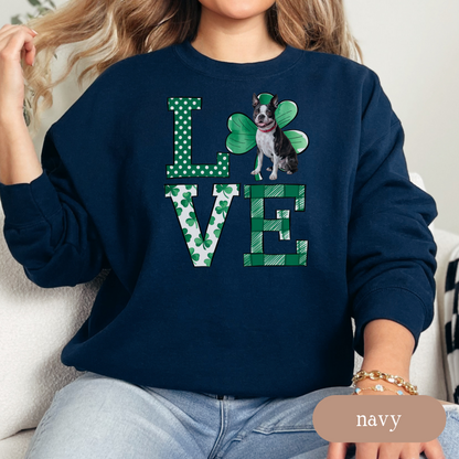 Boston Terrier Love Shamrock Sweatshirt, St Patricks Day Crewneck Sweatshirt, Irish Gift, Boston Terrier Lover Apparel, Green Clover Top