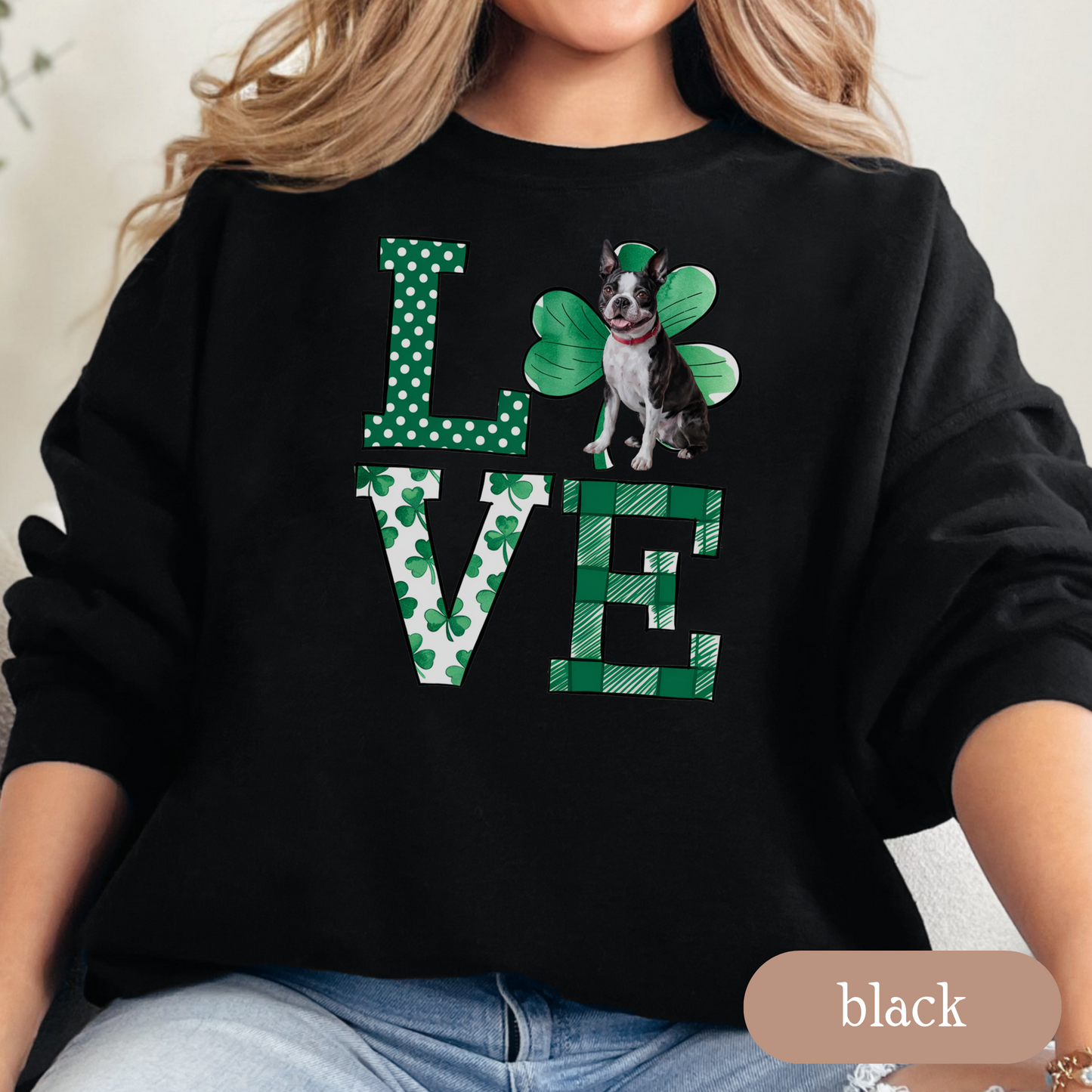 Boston Terrier Love Shamrock Sweatshirt, St Patricks Day Crewneck Sweatshirt, Irish Gift, Boston Terrier Lover Apparel, Green Clover Top