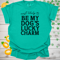 Load image into Gallery viewer, Most Likely to Be My Dogs Lucky Charm Shirt, Funny St. Patricks Day Dog Lover Tee, Cute Shamrock Pet Owner Gift, Irish Puppy Love

