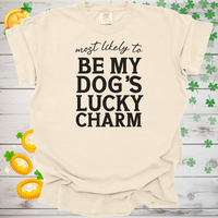 Load image into Gallery viewer, Most Likely to Be My Dogs Lucky Charm Shirt, Funny St. Patricks Day Dog Lover Tee, Cute Shamrock Pet Owner Gift, Irish Puppy Love
