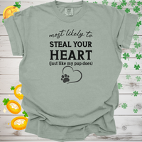 Load image into Gallery viewer, Most Likely to Steal Your Heart Shirt, Funny Dog Lover Tee, Cute Pet Parent Gift, Dog Mom Dog Dad Apparel, Puppy Love T-Shirt
