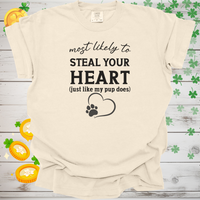 Load image into Gallery viewer, Most Likely to Steal Your Heart Shirt, Funny Dog Lover Tee, Cute Pet Parent Gift, Dog Mom Dog Dad Apparel, Puppy Love T-Shirt
