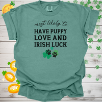 Load image into Gallery viewer, Most Likely to Have Puppy Love and Irish Luck Shirt, Funny St. Patrick’s Day Dog Lover Tee, Lucky Shamrock Pet Owner Gift 🍀🐶
