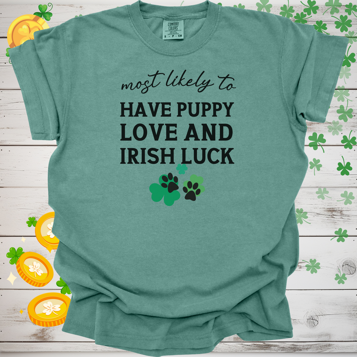 Most Likely to Have Puppy Love and Irish Luck Shirt, Funny St. Patrick’s Day Dog Lover Tee, Lucky Shamrock Pet Owner Gift 🍀🐶