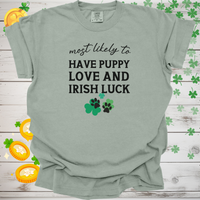 Load image into Gallery viewer, Most Likely to Have Puppy Love and Irish Luck Shirt, Funny St. Patrick’s Day Dog Lover Tee, Lucky Shamrock Pet Owner Gift 🍀🐶
