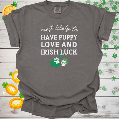 Most Likely to Have Puppy Love and Irish Luck Shirt, Funny St. Patrick’s Day Dog Lover Tee, Lucky Shamrock Pet Owner Gift 🍀🐶