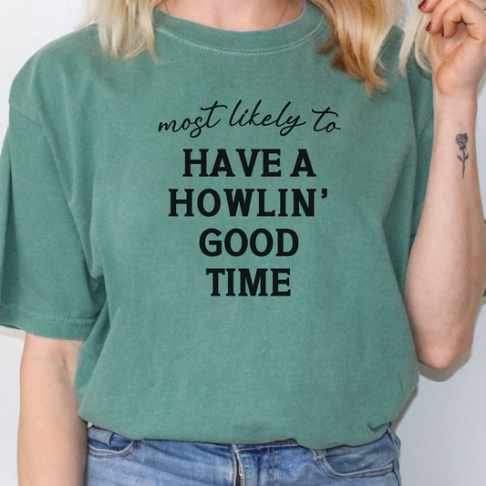 Most Likely to Have a Howlin’ Good Time Shirt, Funny Dog Lover Tee, Cute Pet Parent Gift, Dog Mom Dog Dad Apparel, Party Animal Shirt 🐾🎉
