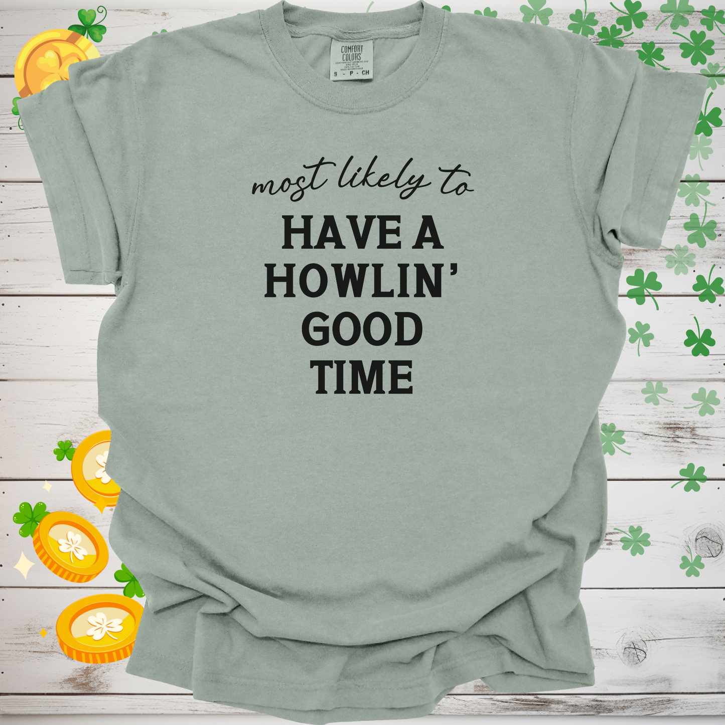 Most Likely to Have a Howlin’ Good Time Shirt, Funny Dog Lover Tee, Cute Pet Parent Gift, Dog Mom Dog Dad Apparel, Party Animal Shirt 🐾🎉
