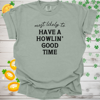 Load image into Gallery viewer, Most Likely to Have a Howlin’ Good Time Shirt, Funny Dog Lover Tee, Cute Pet Parent Gift, Dog Mom Dog Dad Apparel, Party Animal Shirt 🐾🎉
