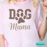 Load image into Gallery viewer, Leopard Print Dog Mama Shirt - Cute Dog Lover Tee - Pet Mom Gift - Trendy Animal Print Dog Mom Shirt - Dog Owner Apparel
