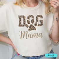 Load image into Gallery viewer, Leopard Print Dog Mama Shirt - Cute Dog Lover Tee - Pet Mom Gift - Trendy Animal Print Dog Mom Shirt - Dog Owner Apparel
