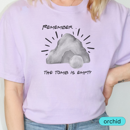 Remember The Tomb Is Empty Christian T-Shirt, Easter Resurrection Shirt, Faith-Based Religious Tee, Jesus Bible Verse Shirt