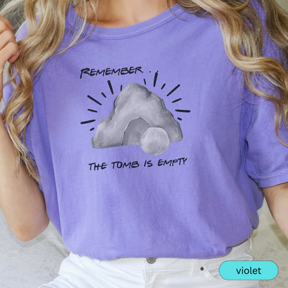 Remember The Tomb Is Empty Christian T-Shirt, Easter Resurrection Shirt, Faith-Based Religious Tee, Jesus Bible Verse Shirt
