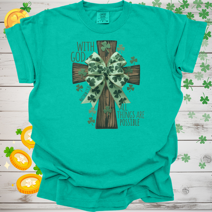 With God All Things Are Possible Christian T-Shirt, St. Patricks Day Faith Tee, Bible Verse Shirt, Irish Christian Apparel
