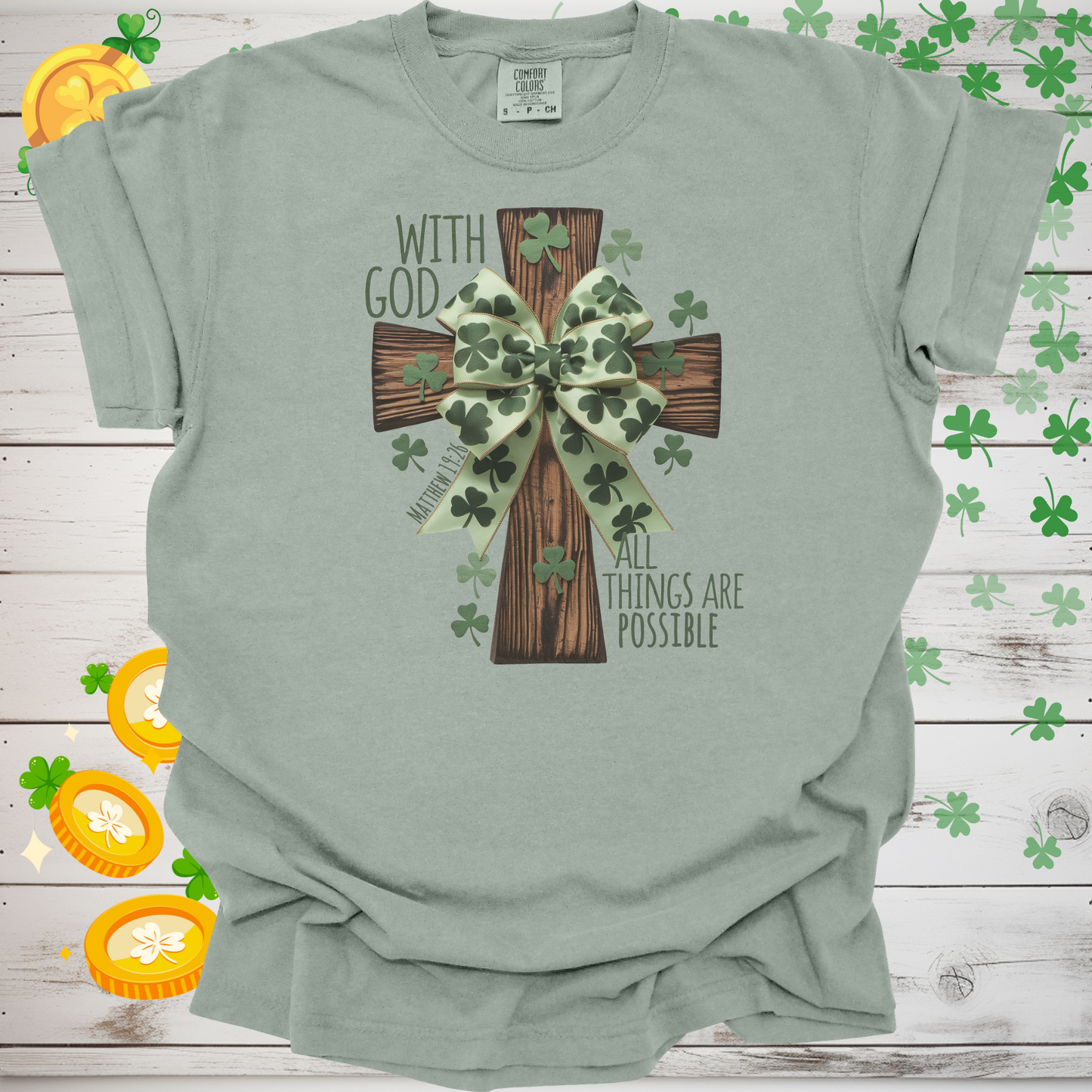 With God All Things Are Possible Christian T-Shirt, St. Patricks Day Faith Tee, Bible Verse Shirt, Irish Christian Apparel