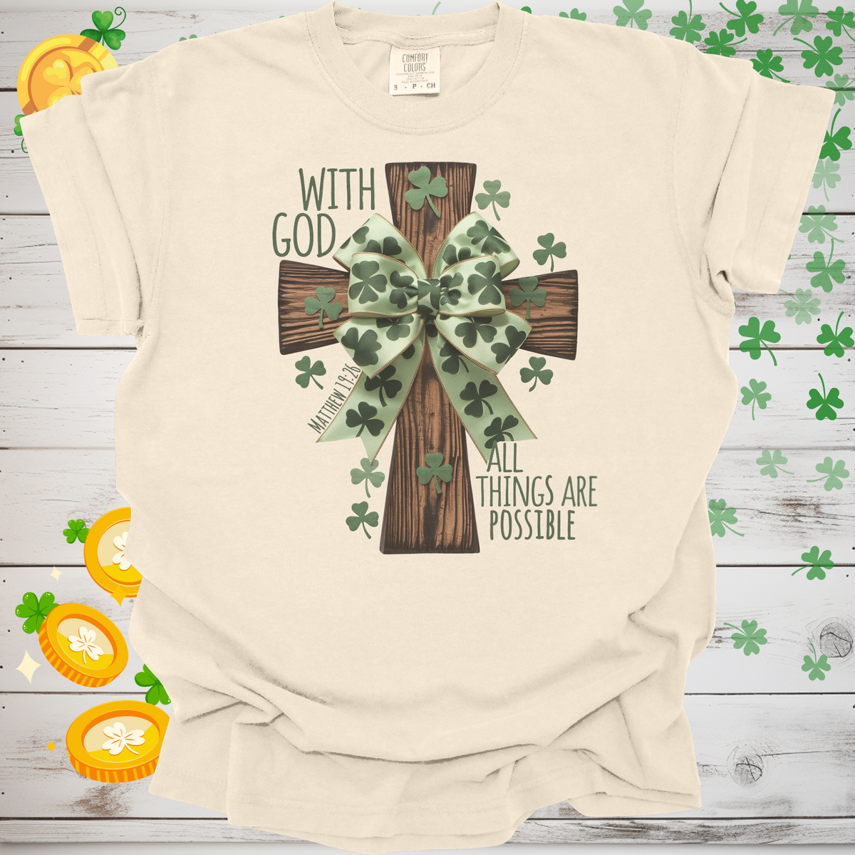 With God All Things Are Possible Christian T-Shirt, St. Patricks Day Faith Tee, Bible Verse Shirt, Irish Christian Apparel