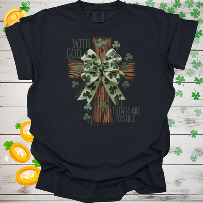 With God All Things Are Possible Christian T-Shirt, St. Patricks Day Faith Tee, Bible Verse Shirt, Irish Christian Apparel