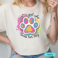 Load image into Gallery viewer, Just a Girl Who Loves Her Dog T-Shirt, Cute &amp; Colorful Dog Mom Gift, Paw Print Shirt for Pet Lovers, Girly Dog Lover Tee
