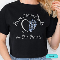 Load image into Gallery viewer, Paws Leave Prints on Our Hearts T-Shirt – Pet Memorial Shirt, Dog Mom Gift, Cat Lover Tee, Pet Loss Tribute, Animal Lover Apparel 🐾
