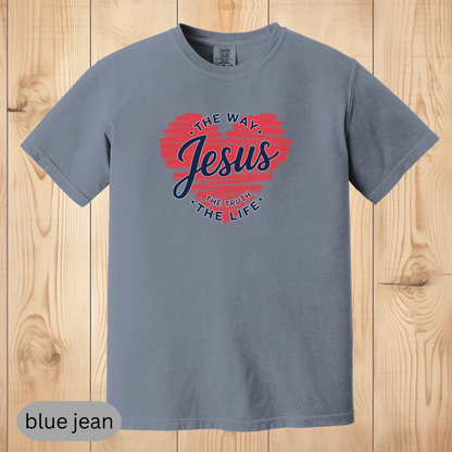 Jesus The Way The Truth The Life Christian T-Shirt, Faith-Based Bible Verse Shirt, Religious Gift for Believers, Comfort Colors Shirt