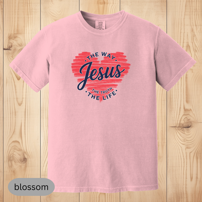 Jesus The Way The Truth The Life Christian T-Shirt, Faith-Based Bible Verse Shirt, Religious Gift for Believers, Comfort Colors Shirt