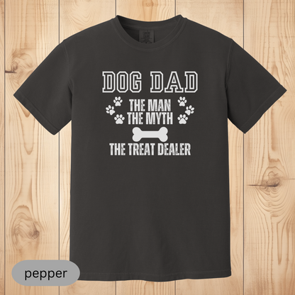 Dog Dad T-Shirt, The Man, The Myth, The Treat Dealer, Funny Dog Lover Gift for Men, Pet Owner Shirt, Dog Parent Tee